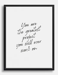 Greatest Project Quote Canvas Print Black