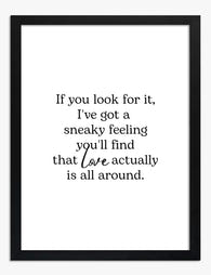 Love Is All Around Quote Art Print - Black