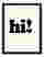 Groovy Hi Typography Art Print - Black