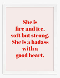 Fire & Ice Feminine Strength Art Print - White