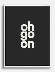 Go On Minimalist Typography Canvas Print White