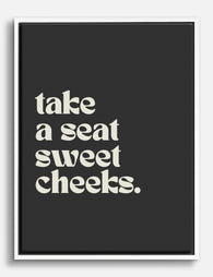 Sweet Cheeks Welcome Quote Canvas Print - White