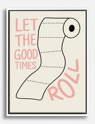 Good Times Roll Typography Canvas Print White