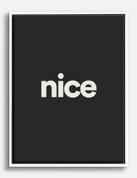 Bold Minimal Nice Typography Canvas Print - White