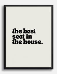 Best Seat Statement Quote Canvas Print Black