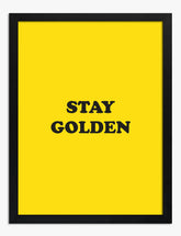Shine On, Stay Golden Art Print - Black
