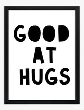 Hugs Welcome Here Art Print - Black
