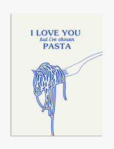 Pasta Over Everything Art Print - Unframed