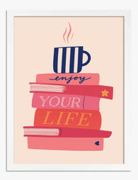 Savor Every Chapter Art Print - White