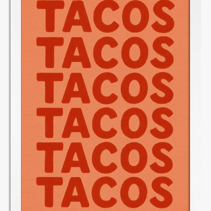 Tacos Art Prints