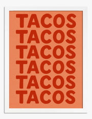 Tacos Art Prints