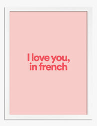 French Love Statement Art Print - White